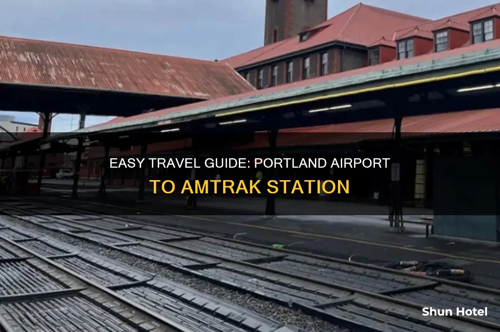 how to get from portland airport to amtrak station
