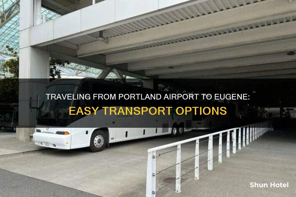 how to get from portland airport to eugene