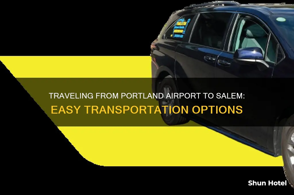 how to get from portland airport to salem oregon