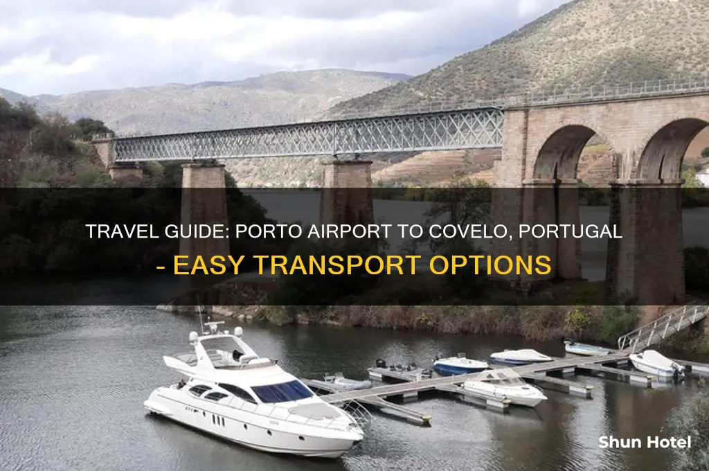 how to get from porto airport to covelo portugal