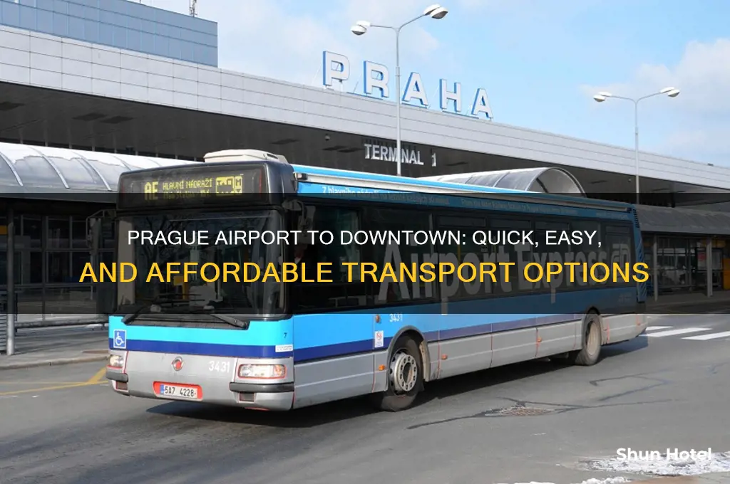 how to get from prague airport to downtown