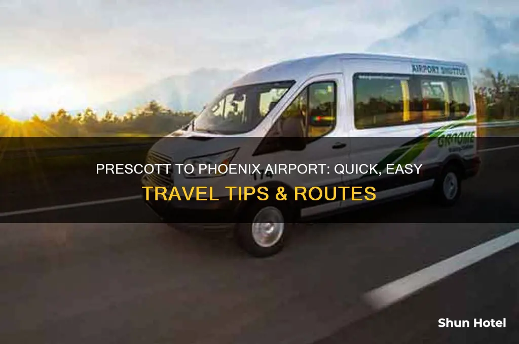 how to get from prescott to phoenix airport