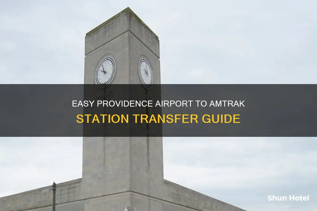 how to get from providence airport to amtrak station
