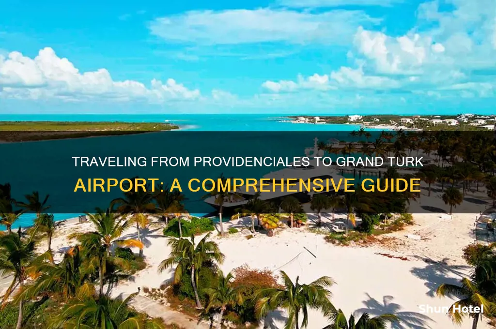 how to get from providencialis to grand turk airport