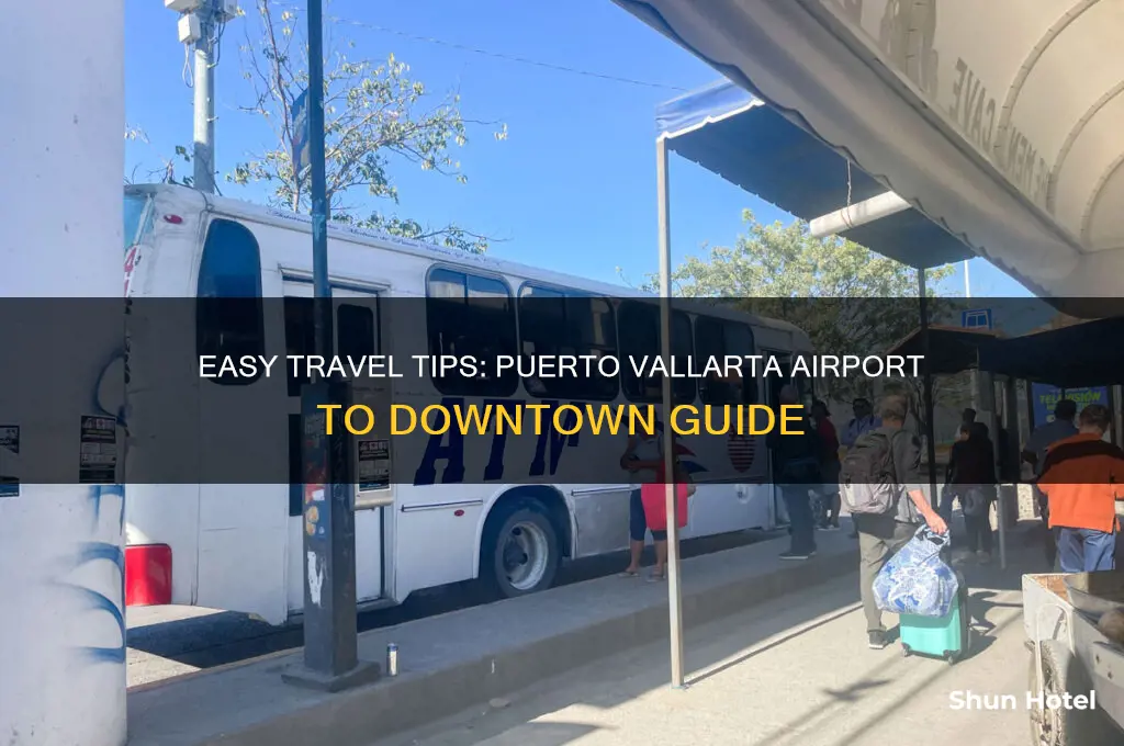 how to get from puerto vallarta airport to downtown