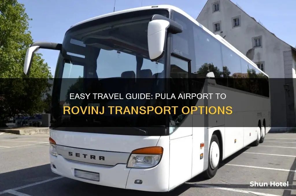how to get from pula airport to rovinj