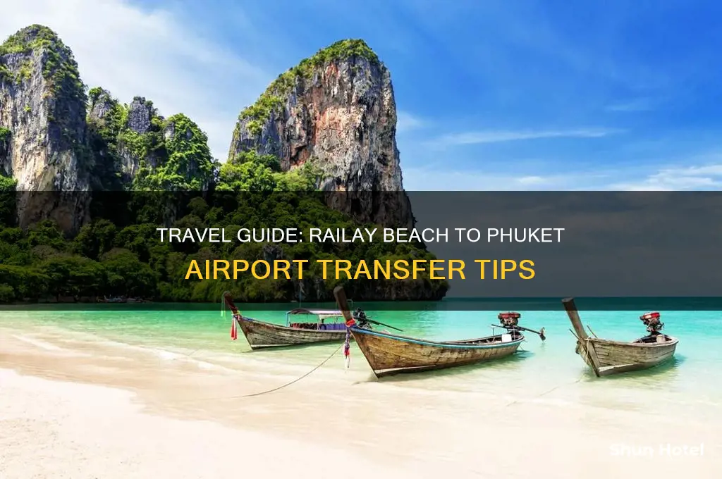 how to get from railay beach to phuket airport