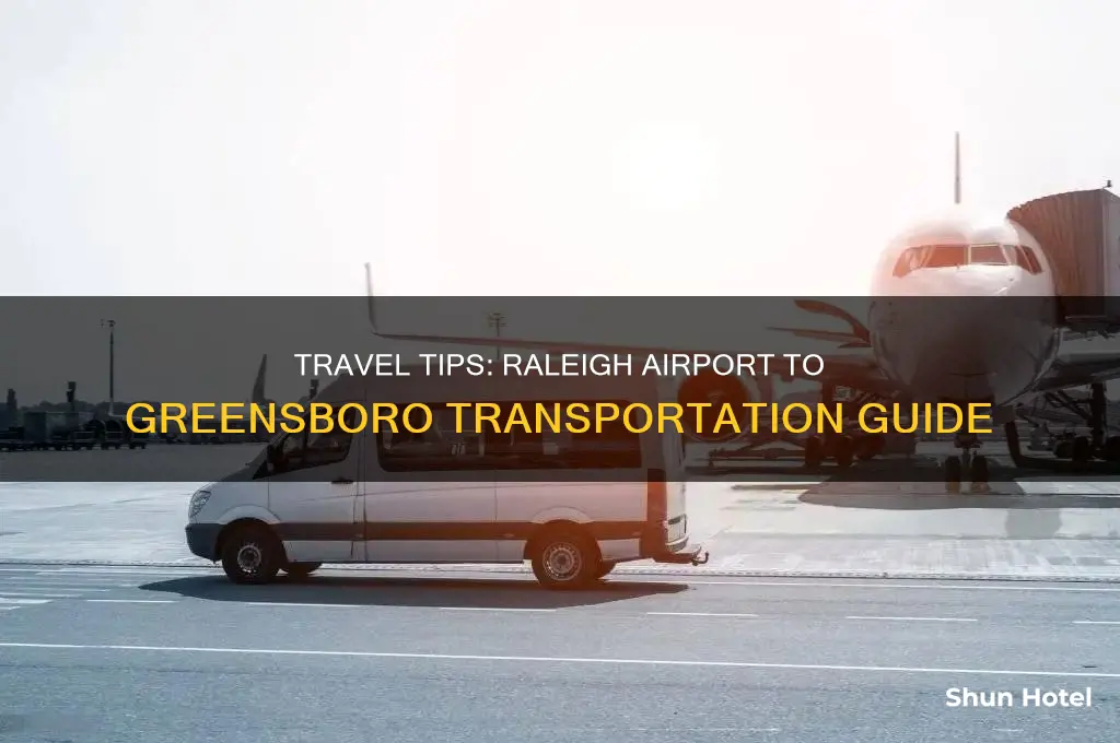 how to get from raleigh airport to greensboro