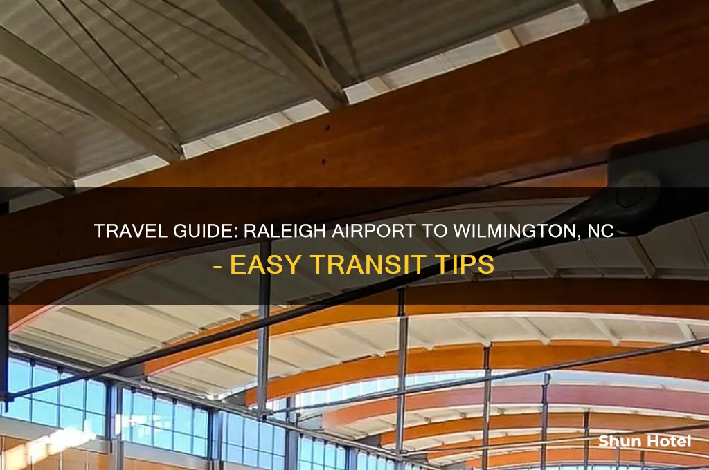 how to get from raleigh airport to wilmington