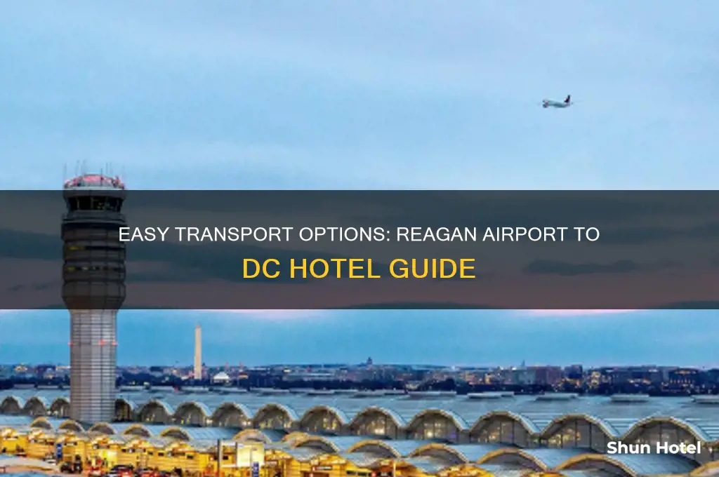 how to get from reagan airport to washington dc hotel