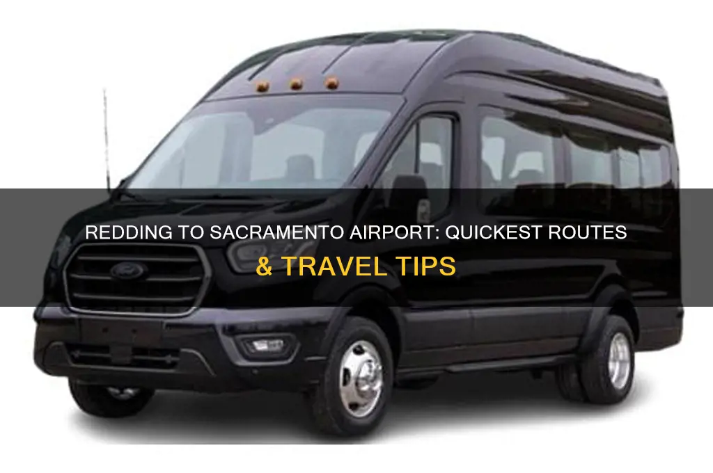 how to get from redding to sacramento airport