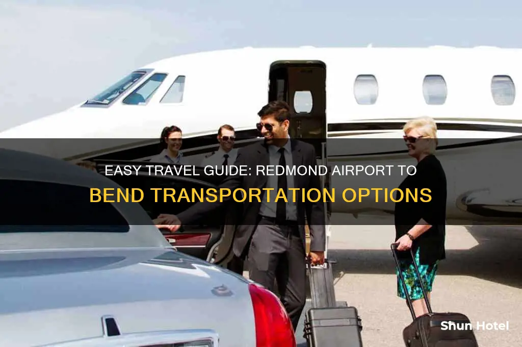 how to get from redmond airport to bend