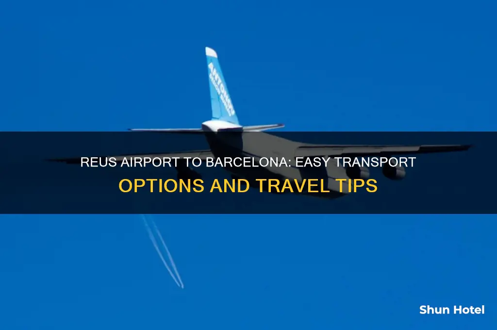 how to get from reus airport to barcelona