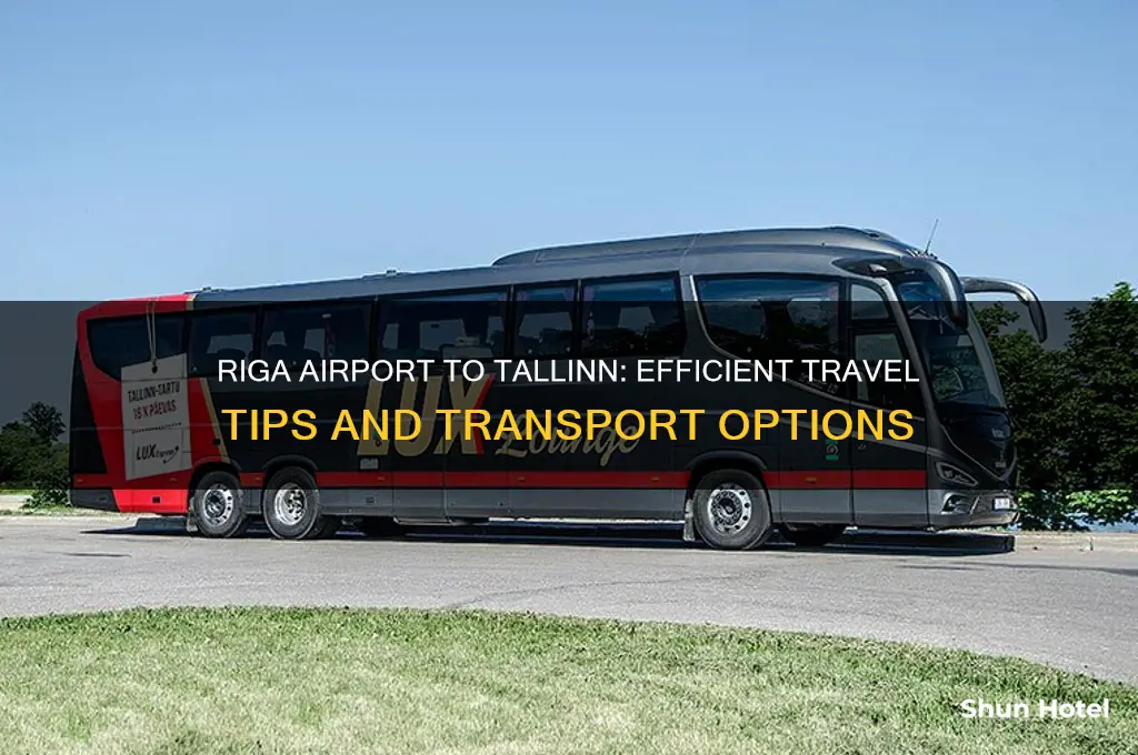 how to get from riga airport to tallinn