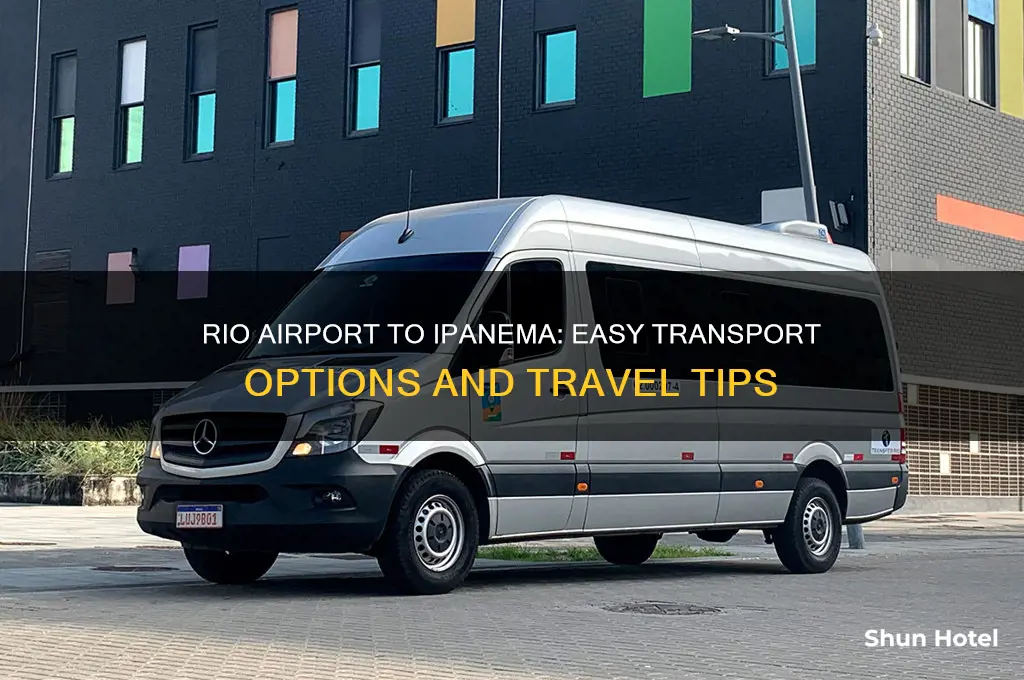how to get from rio airport to ipanema