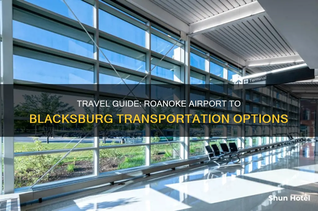 how to get from roanoke airport to blacksburg