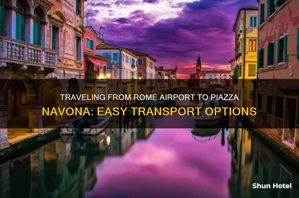 how to get from rome airport to piazza navona