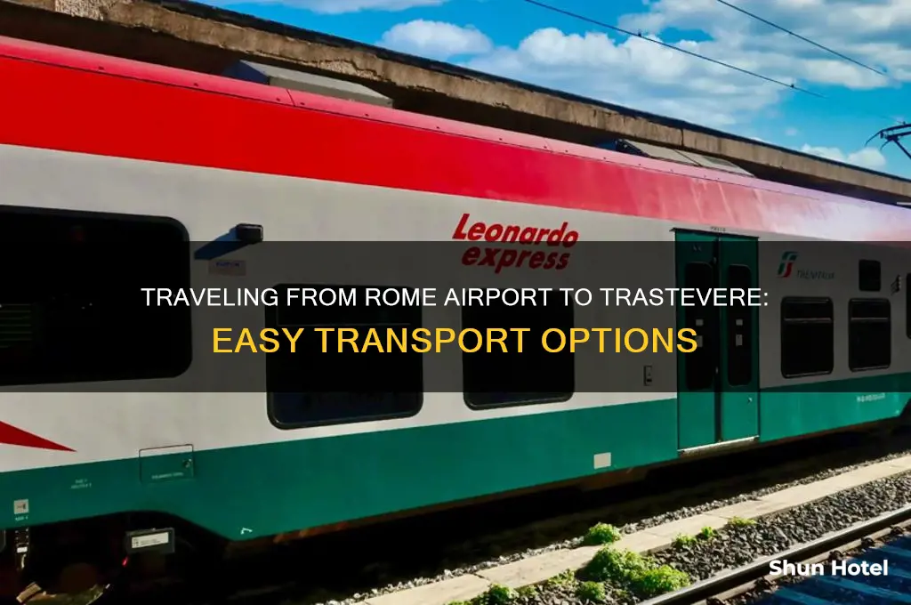 how to get from rome airport to trastevere