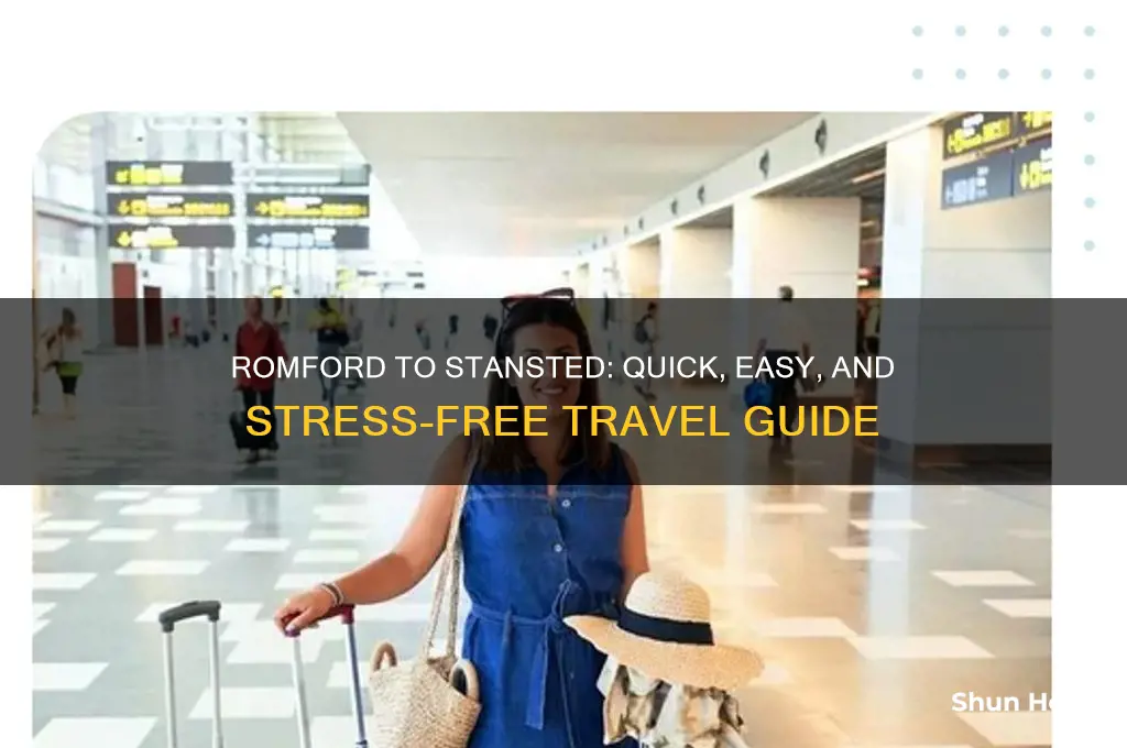 how to get from romford to stansted airport