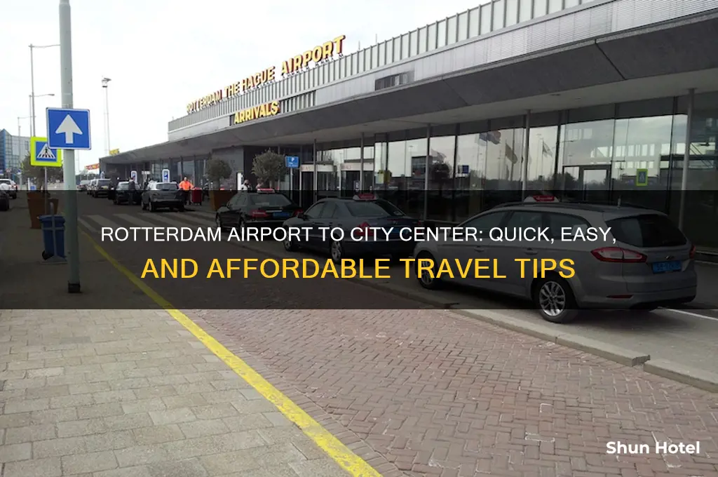 how to get from rotterdam airport to city center