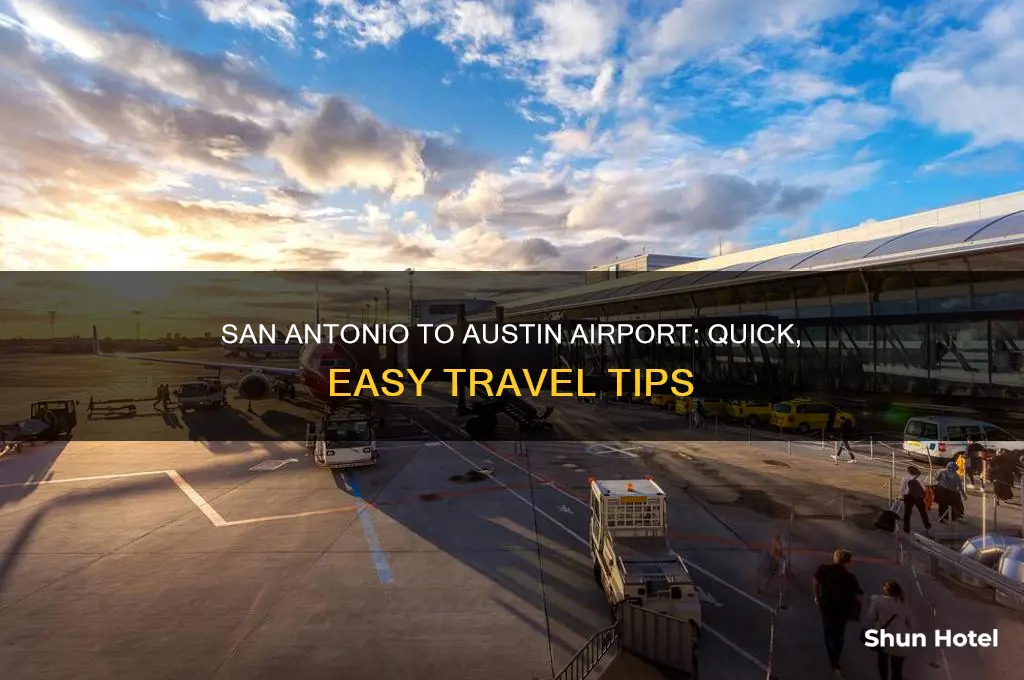 how to get from san antonio to austin airport