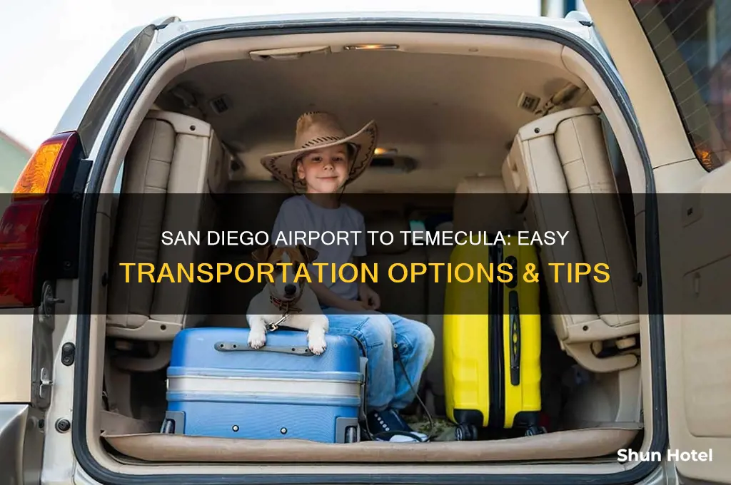 how to get from san diego airport to temecula