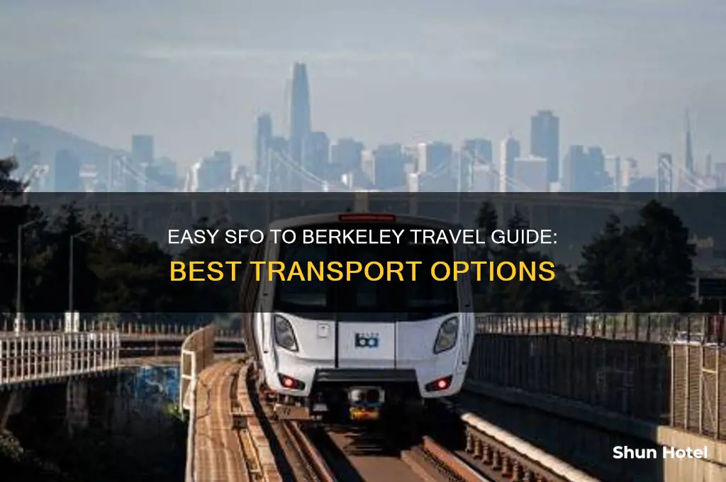 how to get from san francisco airport to berkeley