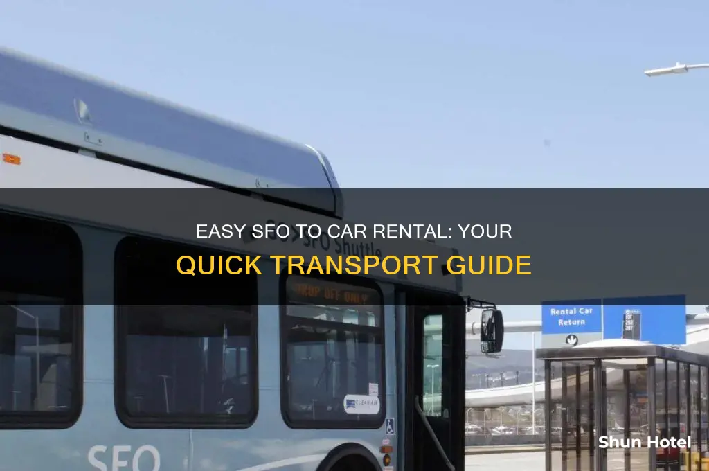 how to get from san francisco airport to car rental
