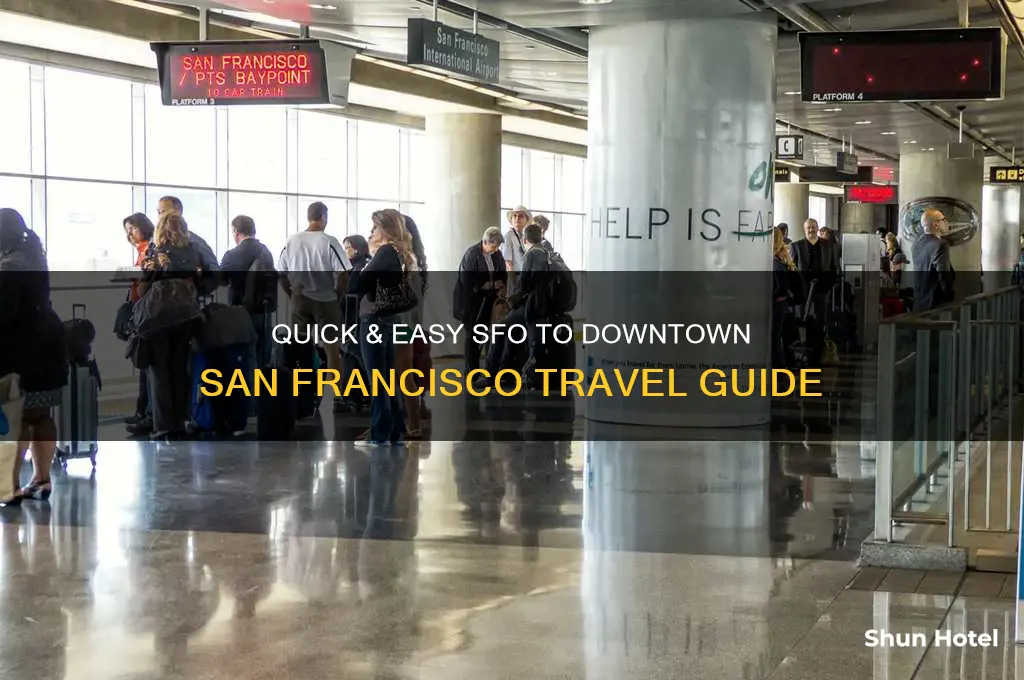 how to get from san francisco airport to downtown