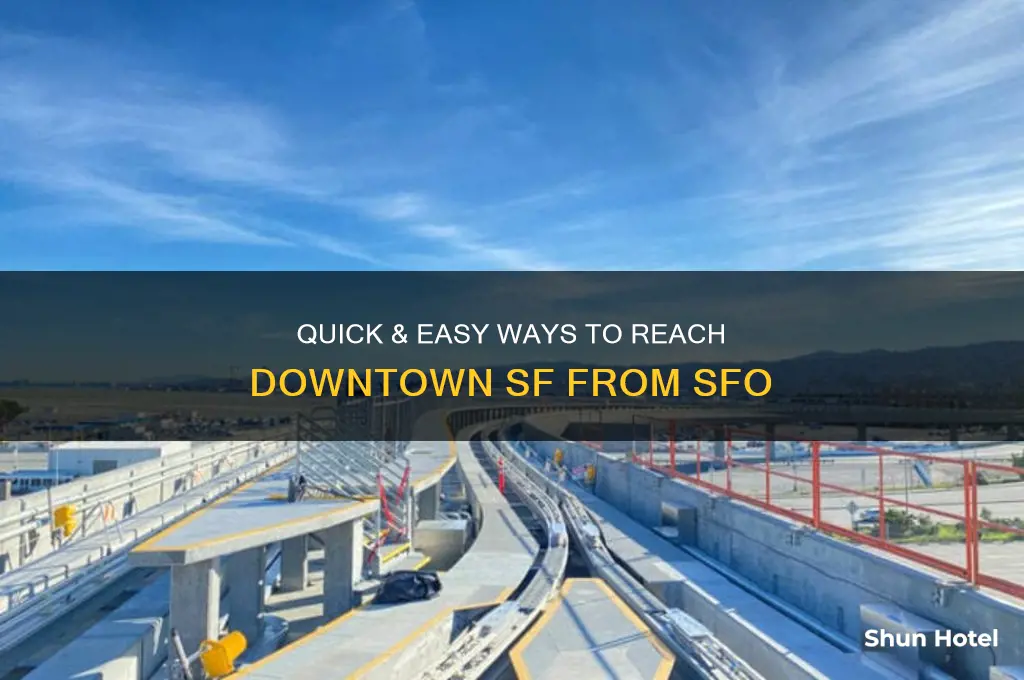 how to get from san francisco airport to main sf