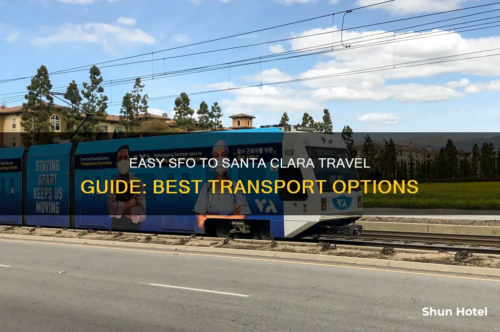 how to get from san francisco airport to santa clara