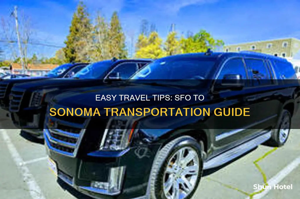 how to get from san francisco airport to sonoma