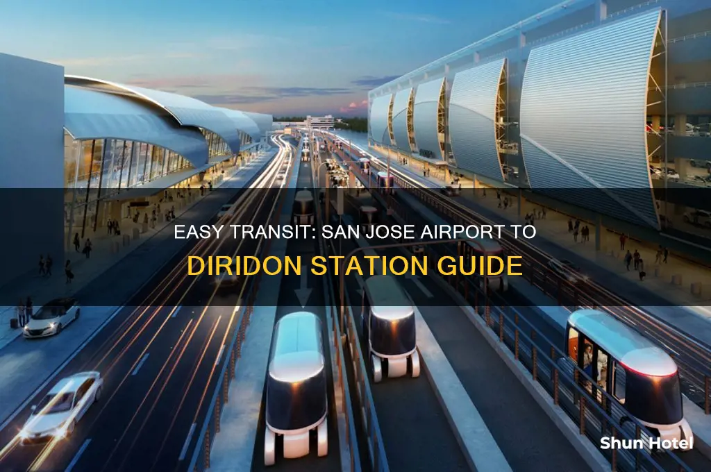 how to get from san jose airport to diridon station