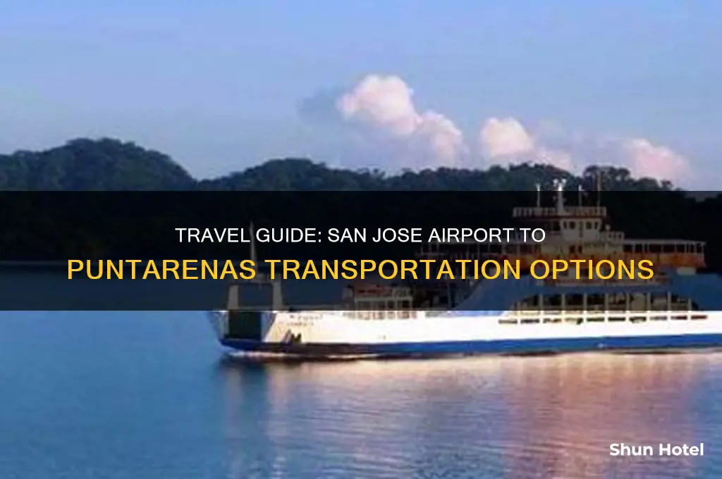 how to get from san jose airport to puntarenas