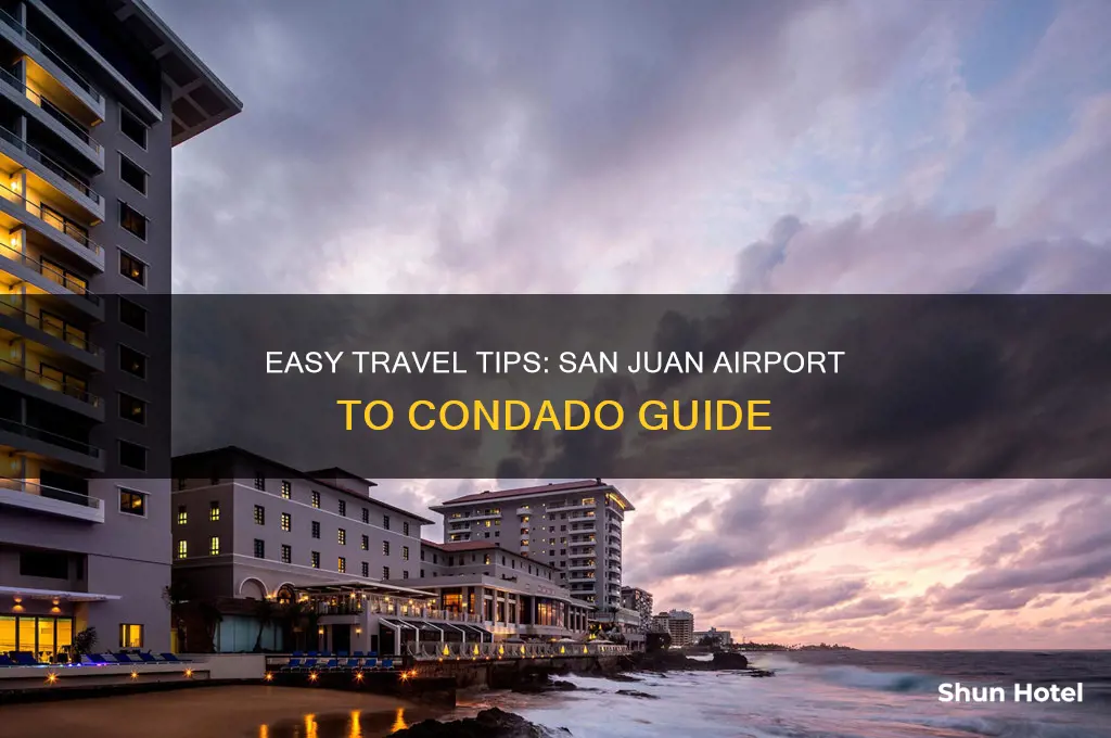 how to get from san juan airport to condado