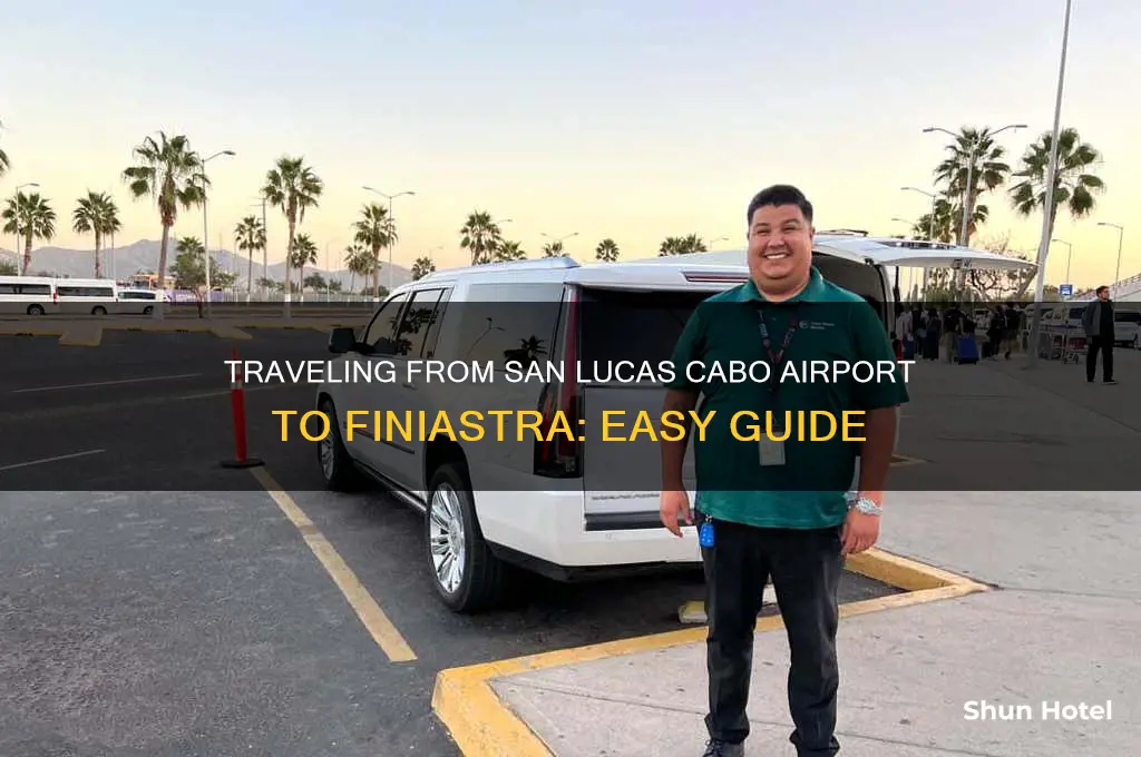 how to get from san lucas cabo airport to finiastra