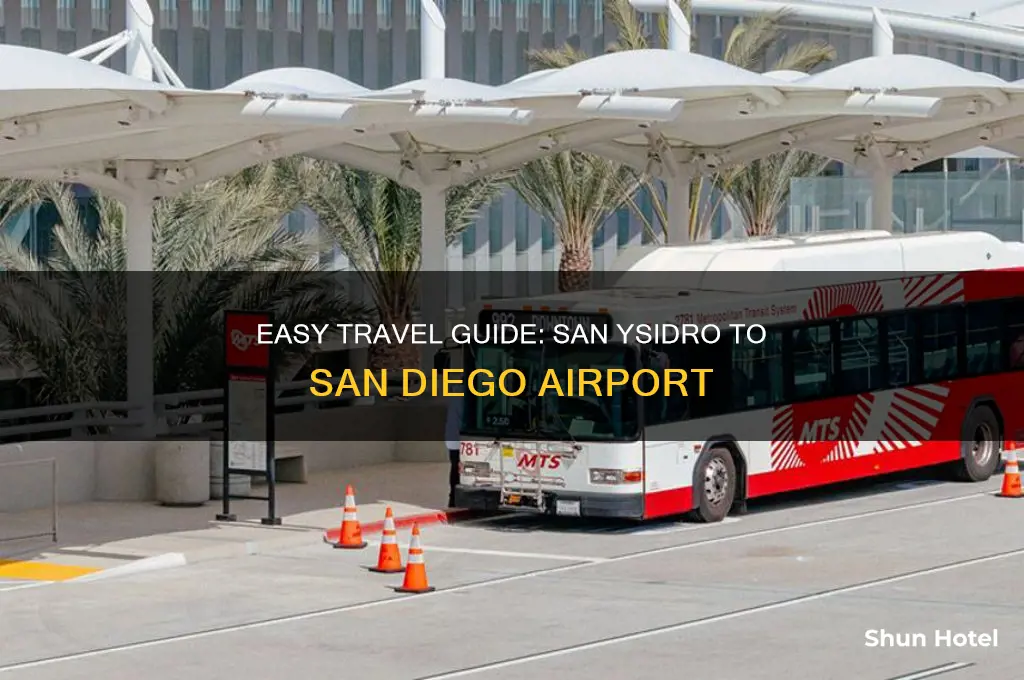 how to get from san ysidro to san diego airport