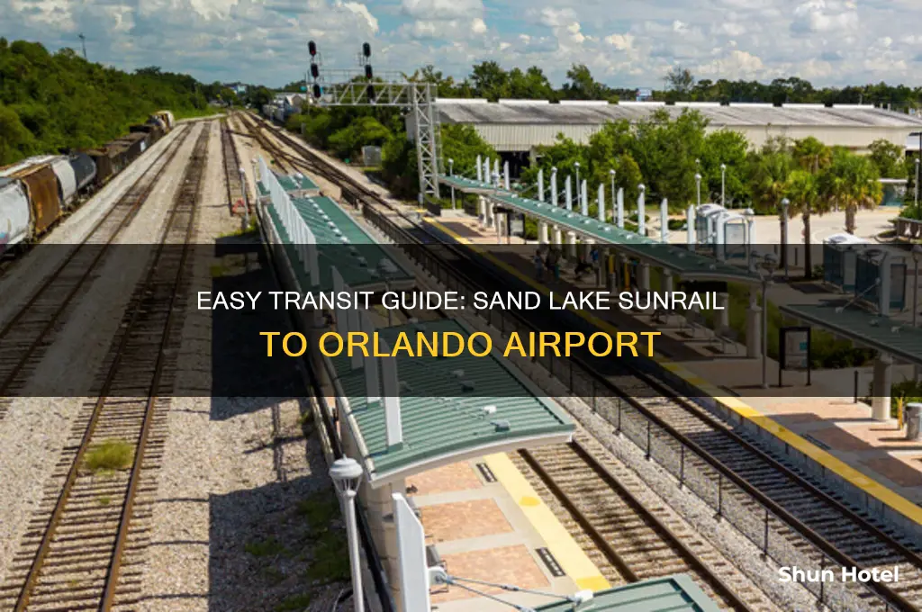 how to get from sand lake sunrail to orlando airport