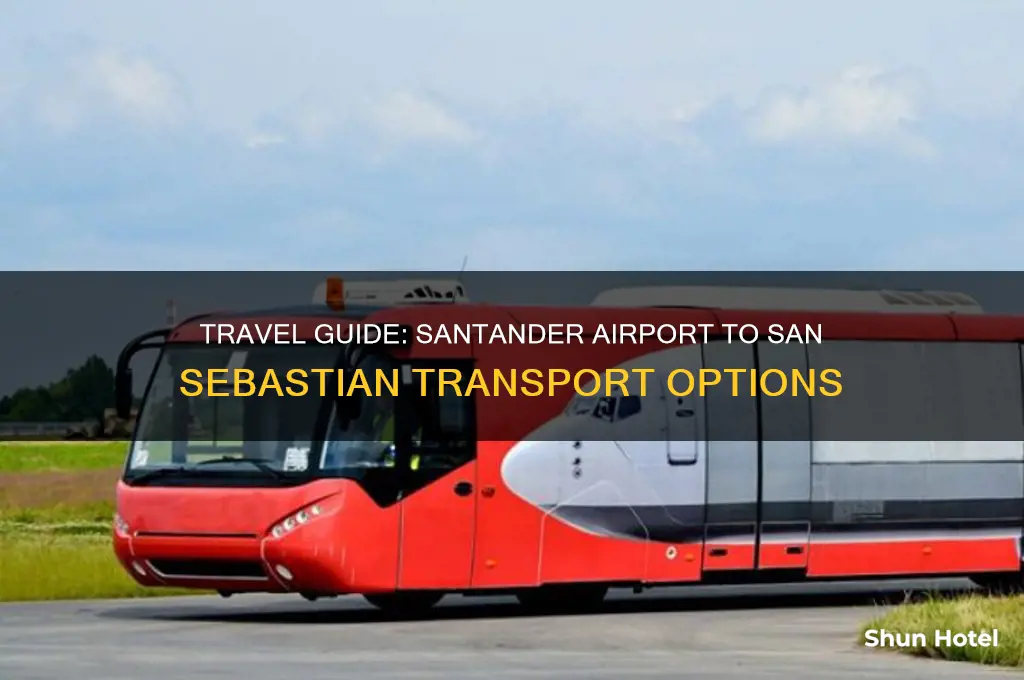how to get from santander airport to san sebastian