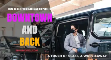 Santiago Airport to Downtown: Easy Transport Options Both Ways
