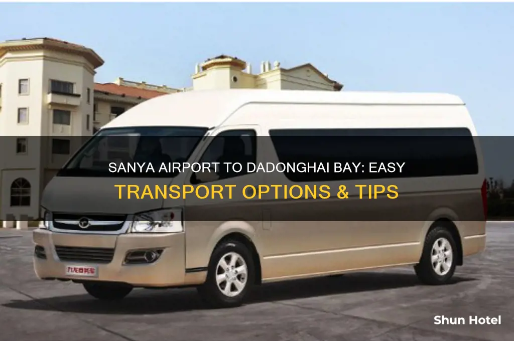 how to get from sanya airport to dadonghai bay