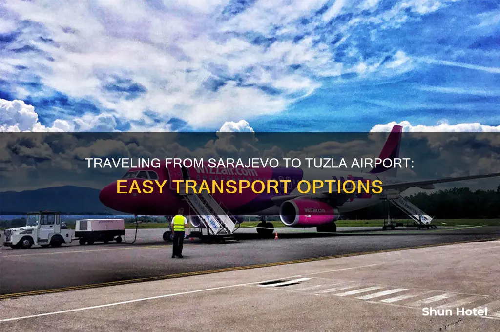 how to get from sarajevo to tuzla airport