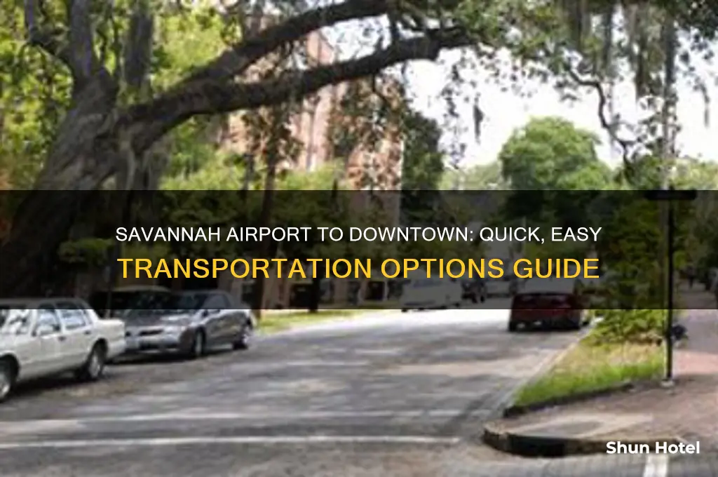 how to get from savannah airport to downtown