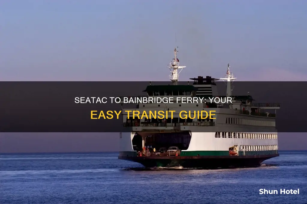how to get from seatac airport to bainbridge island ferry