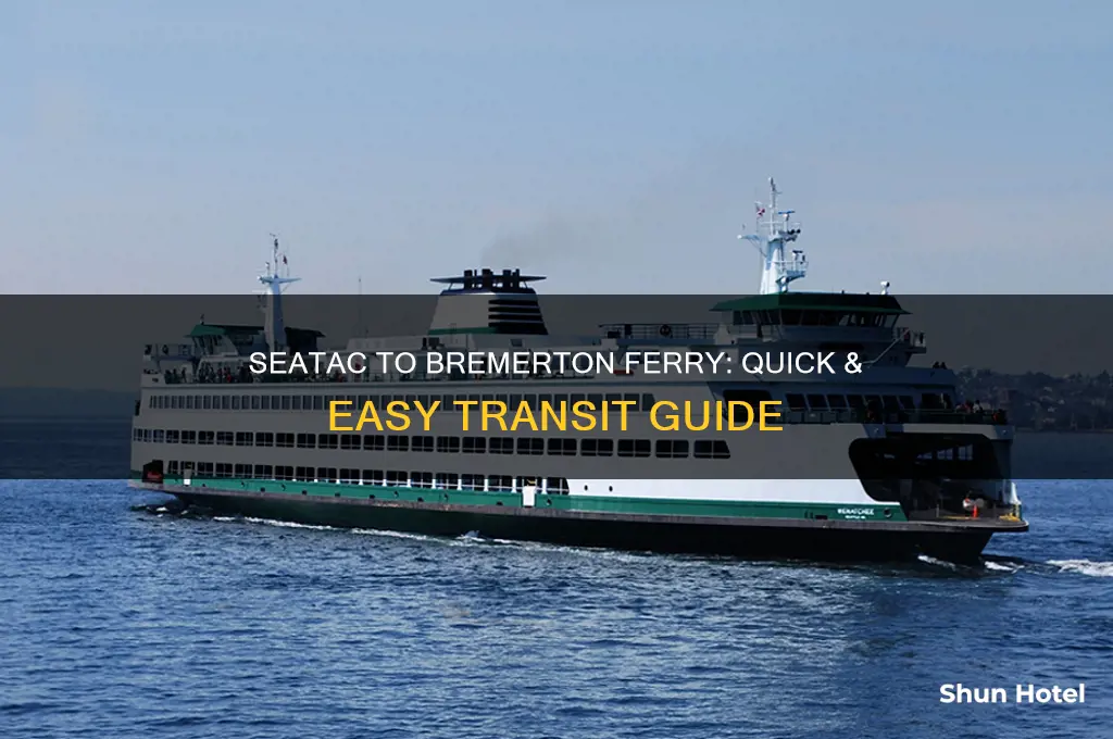 how to get from seatac airport to bremerton ferry