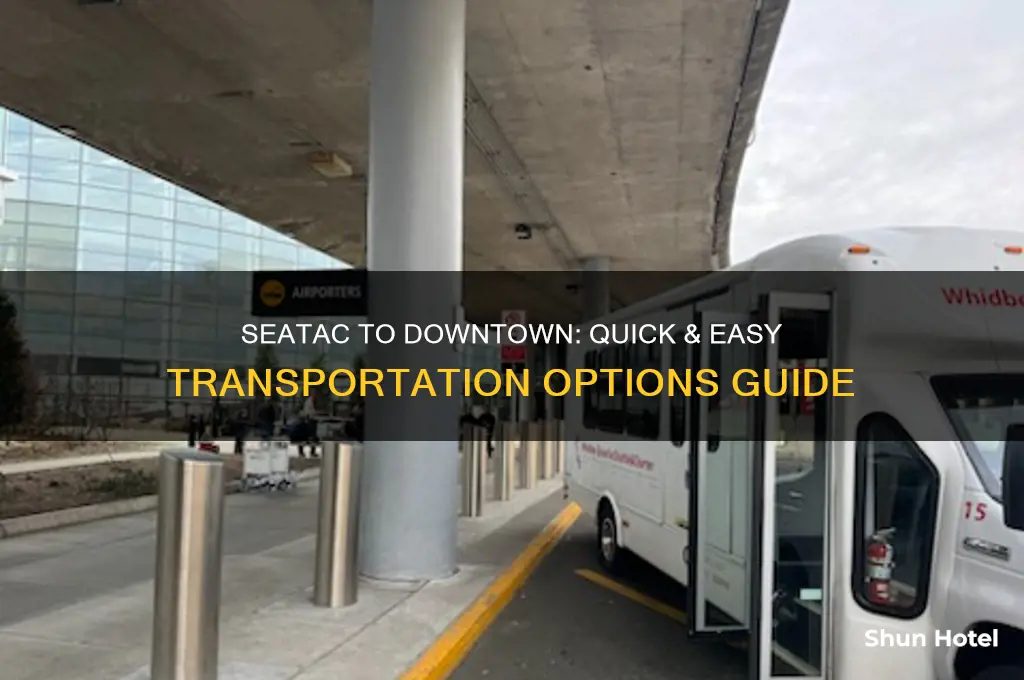 how to get from seatac airport to downtown