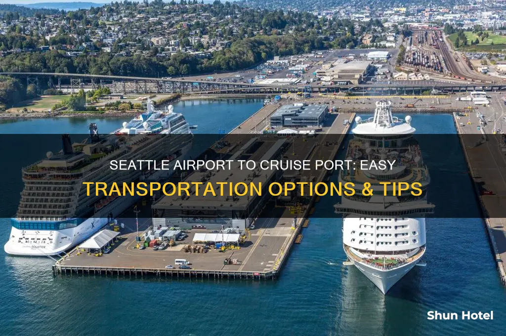 how to get from seattle airport to cruise port