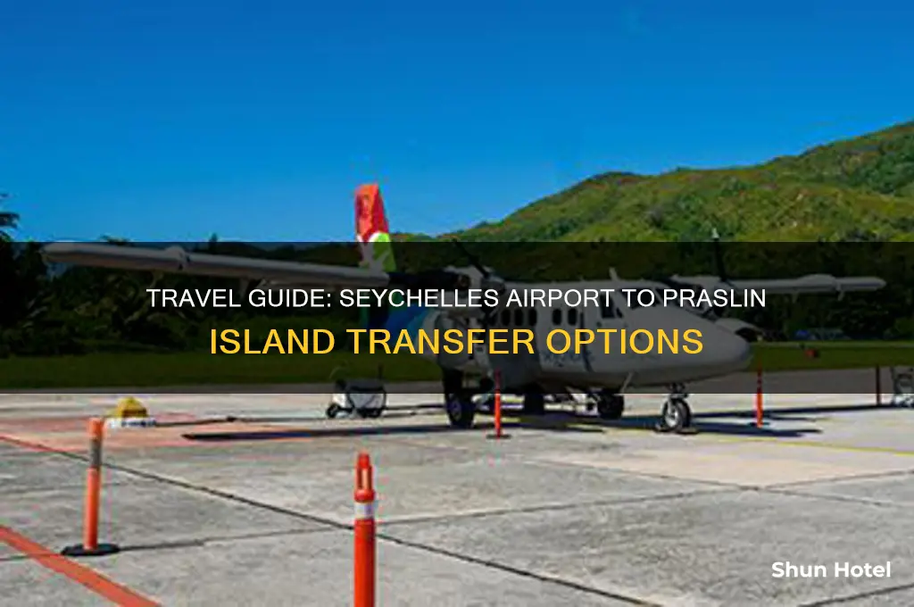 how to get from seychelles airport to praslin