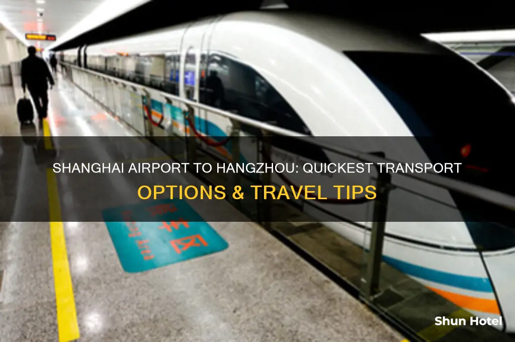 how to get from shanghai airport to hangzhou