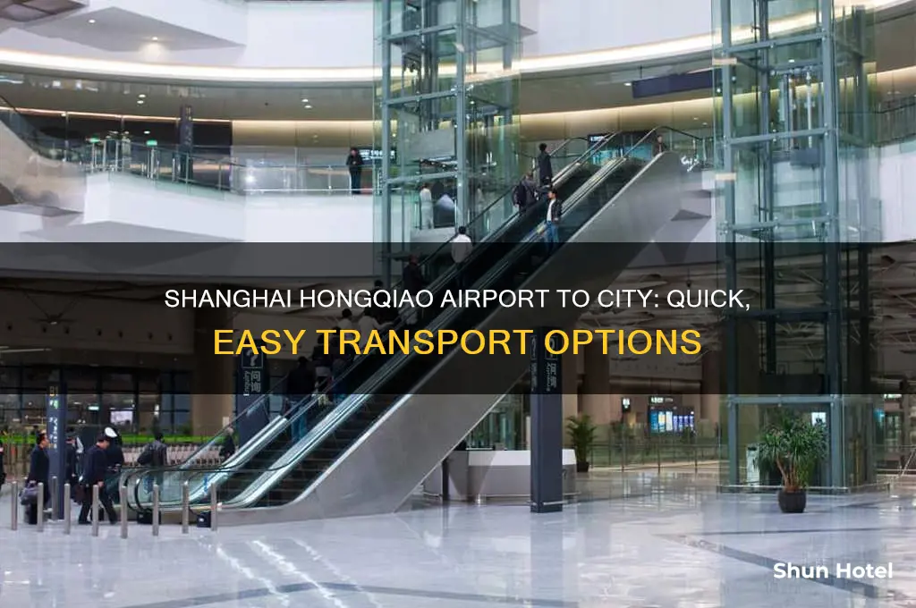 how to get from shanghai hongqiao airport to city